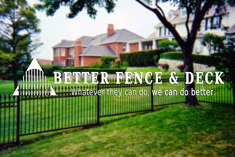 Better Fence & Deck